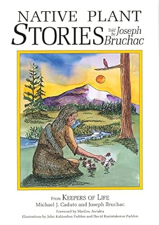 native plant stories 1st edition joseph bruchac 1555912125, 978-1555912123