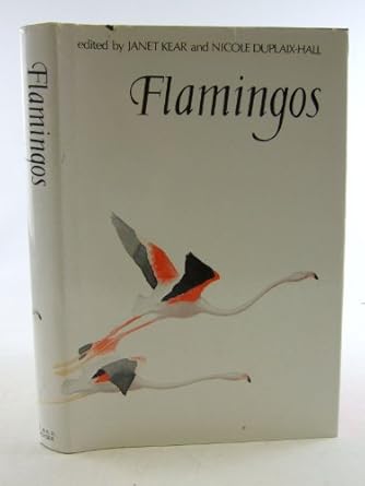flamingos 1st edition nicole kear, janet and duplaix hall 0856610070, 978-0856610073