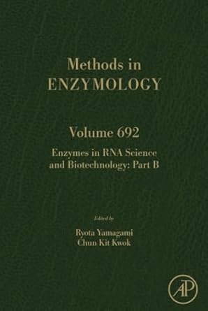 enzymes in rna science and biotechnology part b 1st edition ryota yamagami ,chun kit kwok 0443239762,