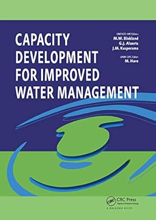 capacity development for improved water management 1st edition judith kaspersma ,maarten blokland ,matt hare