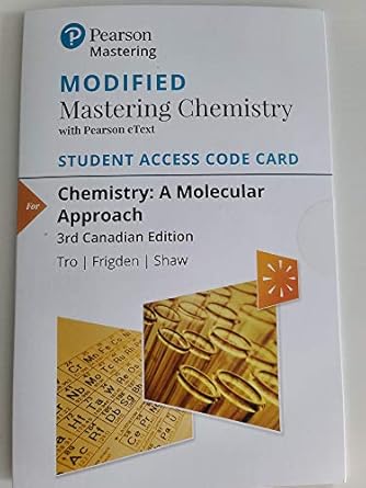 modified mastering chemistry with pearson etext standalone access card for chemistry a molecular approach