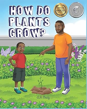 how do plants grow 1st edition g a sealy 0996597883, 978-0996597883