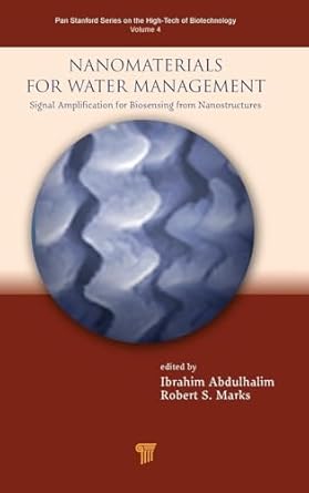 nanomaterials for water management signal amplification for biosensing from nanostructures 1st edition robert