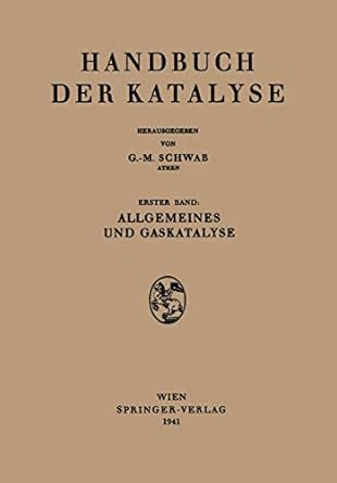 allgemeines und gaskatalyse 1st edition m bodenstein ,e j bucklerj a christiansene cremerw jostm kilpatrickh