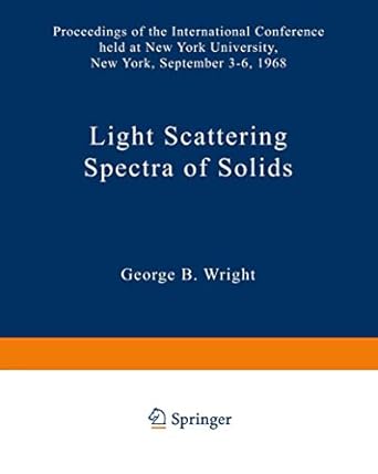 light scattering spectra of solids proceedings of the international conference on light scattering spectra of