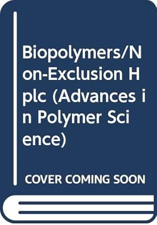 biopolymers/non exclusion hplc 1st edition henri c benoit ,springerverlag new york incorporated 0387164227,