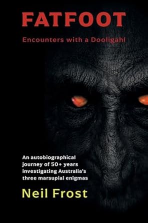 fatfoot encounters with a dooligahl 1st edition neil frost 161646593x, 978-1616465933