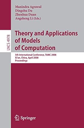 theory and applications of models of computation 5th international conference tamc 2008 xian china april 25