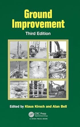 ground improvement 1st edition klaus kirsch ,alan bell 0415599210, 978-0415599214