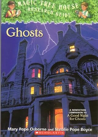 ghosts 1st edition mary pope natalie pope osborne 0545202132, 978-0545202138