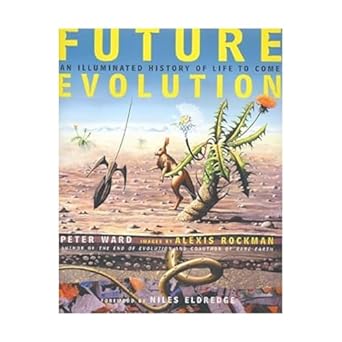 future evolution 1st edition peter ward 0716734966, 978-0716734963