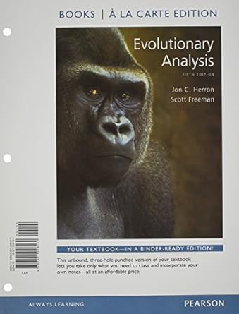 evolutionary analysis 1st edition jon herron ,scott freeman 0321928164, 978-0321928160