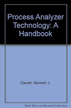 process analyzer technology a handbook 1st edition kenneth j clevett 0471192597, 978-0471192596