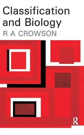 classification and biology 1st edition r a crowson 1138520624, 978-1138520622