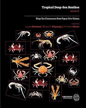 tropical deep sea benthos deep sea crustaceans from papua new guinea 1st edition laure corbari ,shane t
