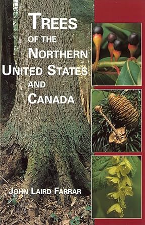 trees of the northern united states and canada 1st edition john laird farrar 081382740x, 978-0813827407