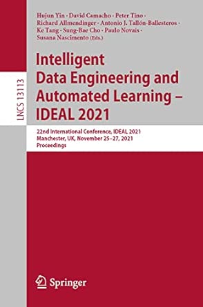 intelligent data engineering and automated learning ideal 2021 22nd international conference ideal 2021