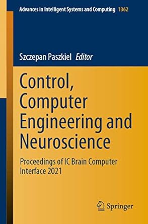 control computer engineering and neuroscience proceedings of ic brain computer interface 2021 1st edition