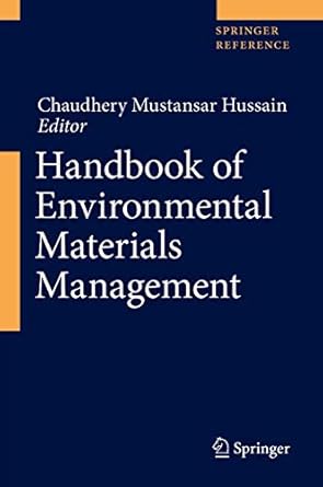 handbook of environmental materials management 1st edition chaudhery mustansar hussain 3319736442,