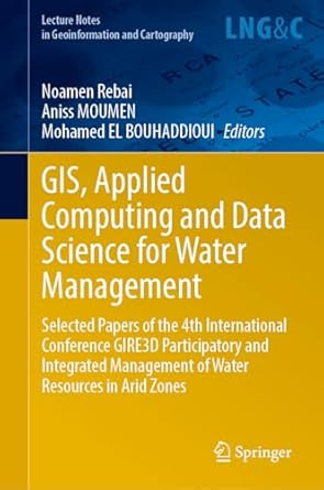 gis applied computing and data science for water management selected papers of the 4th international