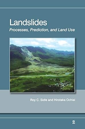 landslides processes prediction and land use 1st edition roy c sidle ,hirotaka ochiai 0875903223,
