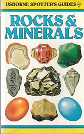 usborne spotters guide to rocks and minerals 1st edition alan woodley ,charles fray ,mike freeman 0860201120,