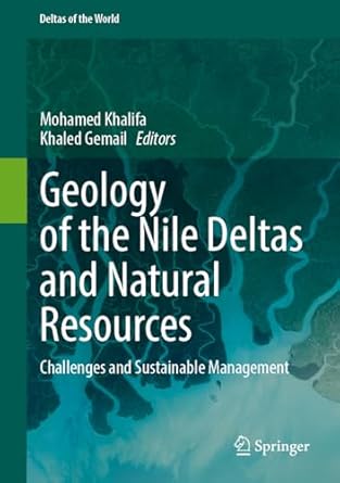 geology of the nile deltas and natural resources challenges and sustainable management 1st edition mohamed