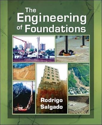 the engineering of foundations 1st edition rodrigo salgado 0072500581, 978-0072500585