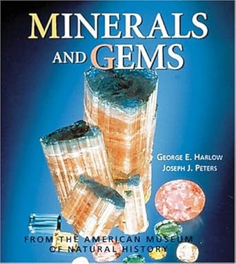 minerals and gems from the american museum of natural history 1st edition george e harlow ,joseph j peters