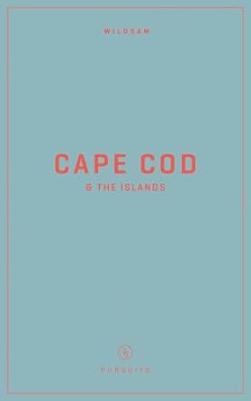 wildsam field guides cape cod and the islands 1st edition taylor bruce ,tiffany mallery 1467199443,