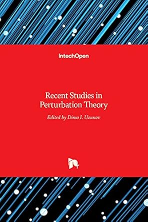 recent studies in perturbation theory 1st edition dimo i uzunov 953513261x, 978-9535132615