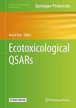 ecotoxicological qsars 1st edition kunal roy 1071601490, 978-1071601495
