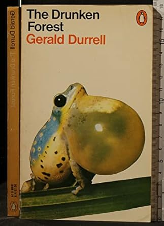 the drunken forest 1st edition gerald durrell 0140013148, 978-0140013146
