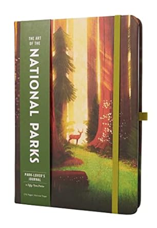 the art of the national parks park lovers journal 1st edition fifty nine parks 1647225825, 978-1647225827
