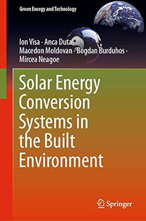 solar energy conversion systems in the built environment 1st edition ion visa ,anca duta ,macedon moldovan