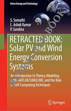 solar pv and wind energy conversion systems an introduction to theory modeling with matlab/simulink and the