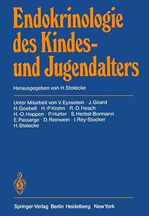 endokrinologie des kindes und jugendalters 1st edition v eysselein ,j girard ,h goebell ,h p krohn ,r d hesch