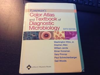 konemans color atlas and txtbk of diagnostic microbiology 6e 1st edition elmer w koneman 0781730147,
