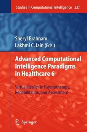 advanced computational intelligence paradigms in healthcare 6 virtual reality in psychotherapy rehabilitation