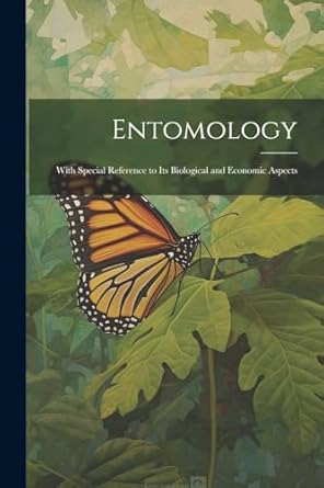 entomology with special reference to its biological and economic aspects 1st edition anonymous 1022478524,