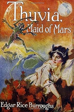 thuvia maid of mars 1st edition edgar rice burroughs ,taylor anderson 1979144362, 978-1979144360