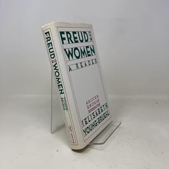 freud on women a reader 1st edition elisabeth freud, sigmund,young bruehl 0393028224, 978-0393028225