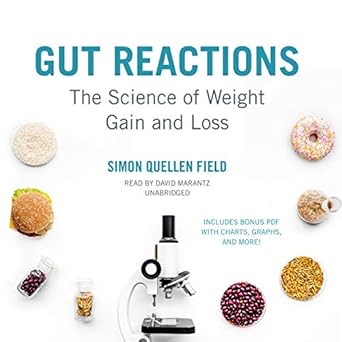 gut reactions the science of weight gain and loss 1st edition simon quellen field ,david marantz 1982600020,