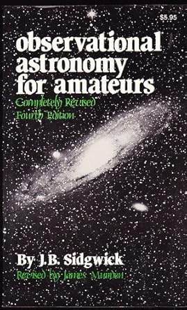 observational astronomy for amateurs 1st edition j b sidgwick ,james muirden 0894900684, 978-0894900686