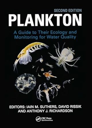 plankton guide to their ecology and monitoring for water quality 1st edition iain suthers ,david rissik