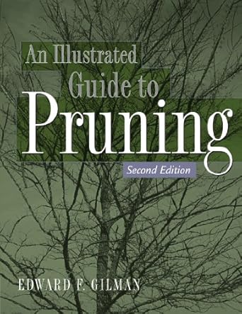 illustrated guide to pruning 1st edition ed gilman 0766822710, 978-0766822719