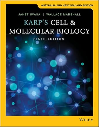 karps cell and molecular biology 1st edition gerald karp 1119667437, 978-1119667438