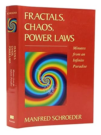 fractals chaos power laws minutes from an infinite paradise 1st edition manfred robert schroeder 0716721368,