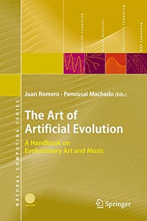 the art of artificial evolution a handbook on evolutionary art and music 1st edition juan j romero ,penousal