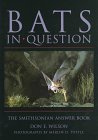 bats in question the smithsonian answer book 1st edition don e wilson ,merlin d tuttle 1560987383,
